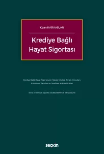 Krediye Bağlı Hayat Sigortası