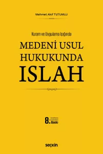 Medenî Usul Hukukunda Islah