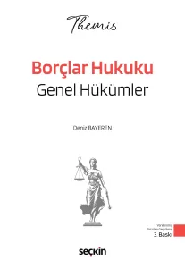 THEMIS – Borçlar Hukuku Genel Hükümler Konu Kitabı
