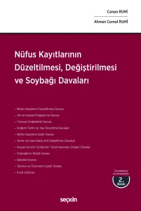 Nüfus Kayıtlarının Düzeltilmesi, Değiştirilmesi ve Soybağı Davaları