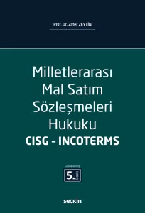 Milletlerarası Mal Satım Sözleşmeleri Hukuku