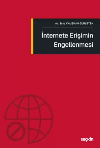İnternete Erişimin Engellenmesi