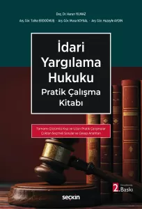 İdari Yargılama Hukuku Pratik Çalışma Kitabı