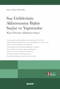 Suç Gelirlerinin Aklanmasına İlişkin Suçlar ve Yaptırımlar