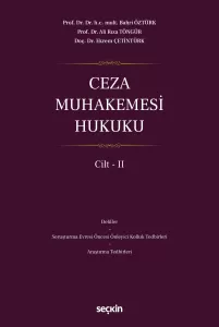 Ceza Muhakemesi Hukuku Cilt – II