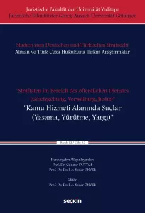 Kamu Hizmeti Alanında Suçlar (Yasama, Yürütme, Yargı)