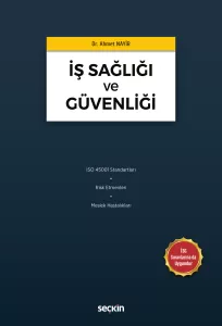 İş Sağlığı ve Güvenliği
