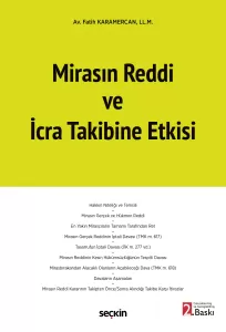 Mirasın Reddi ve İcra Takibine Etkisi