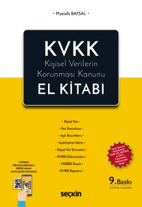 KVKK – Kişisel Verilerin Korunması Kanunu El Kitabı