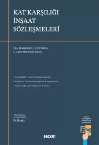 Kat Karşılığı İnşaat Sözleşmeleri