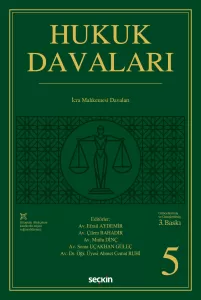 Hukuk Davaları – Cilt:5