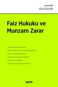 Faiz Hukuku ve Munzam Zarar