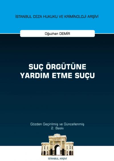 Suç Örgütüne Yardım Etme Suçu