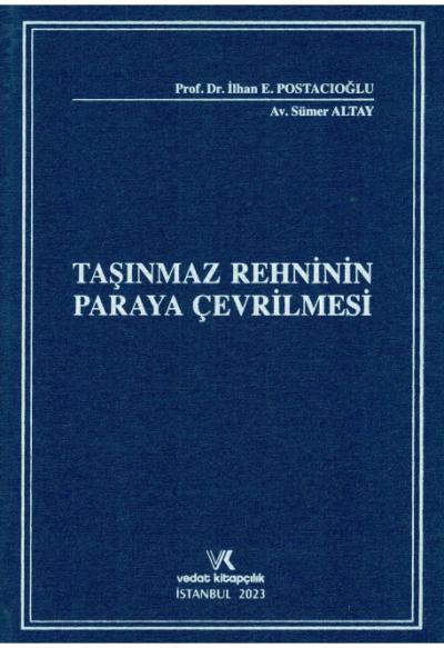 Taşınmaz Rehninin Paraya Çevrilmesi