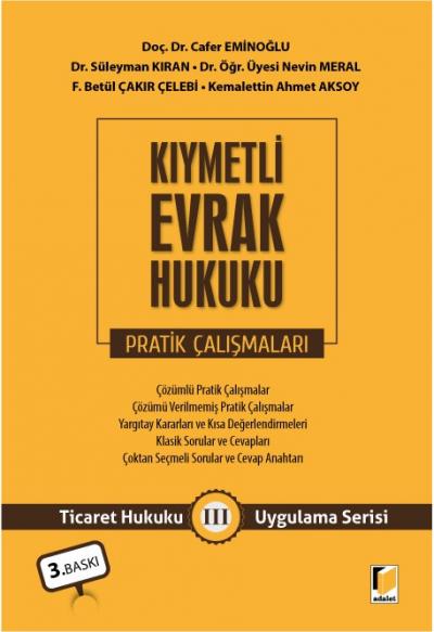 Kıymetli Evrak Hukuku Pratik Çalışmaları