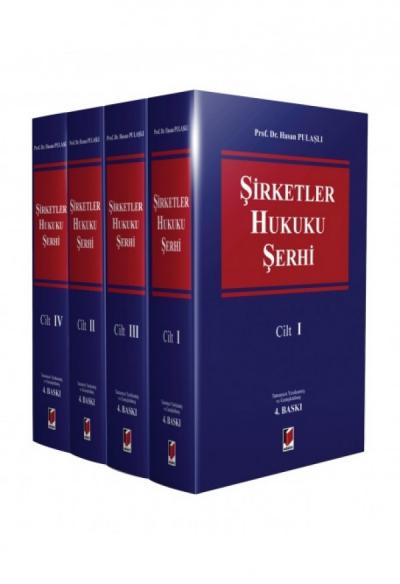 Şirketler Hukuku Şerhi (4 Cilt)