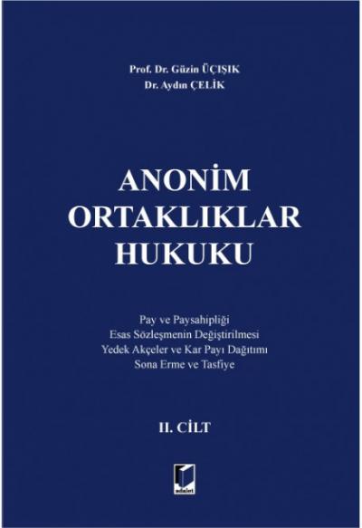 Anonim Ortaklıklar Hukuku II. Cilt