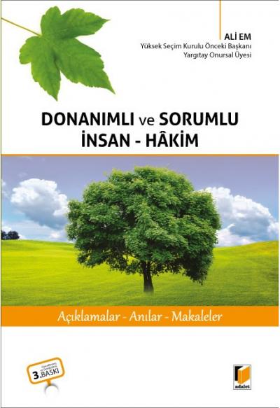 Donanımlı ve Sorumlu İnsan - Hâkim