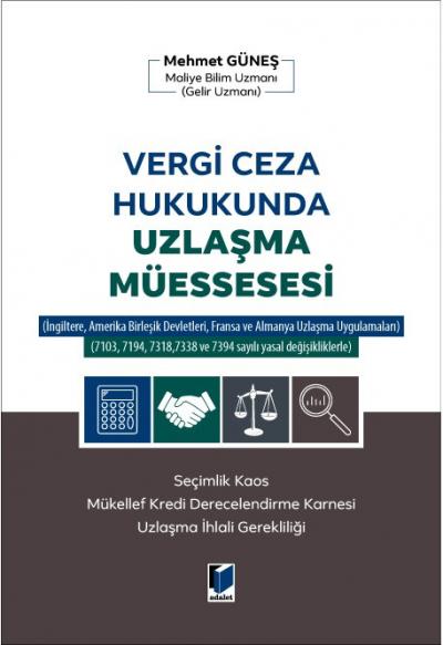 Vergi Ceza Hukukunda Uzlaşma Müessesesi