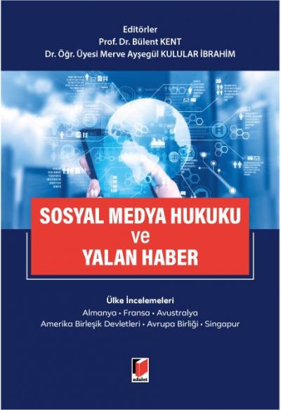 Sosyal Medya Hukuku ve Yalan Haber