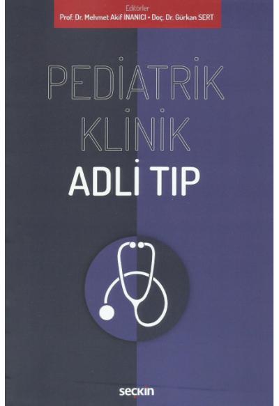 Pediatrik Klinik Adli Tıp