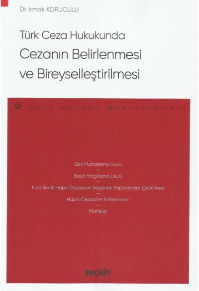 Cezanın Belirlenmesi ve Bireyselleştirilmesi