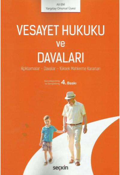Vesayet Hukuku ve Davaları