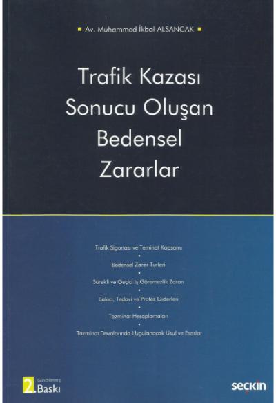 Trafik Kazası Sonucu Oluşan Bedensel Zararlar