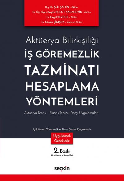 İş Görememezlik Tazminatı Hesaplama Yöntemleri