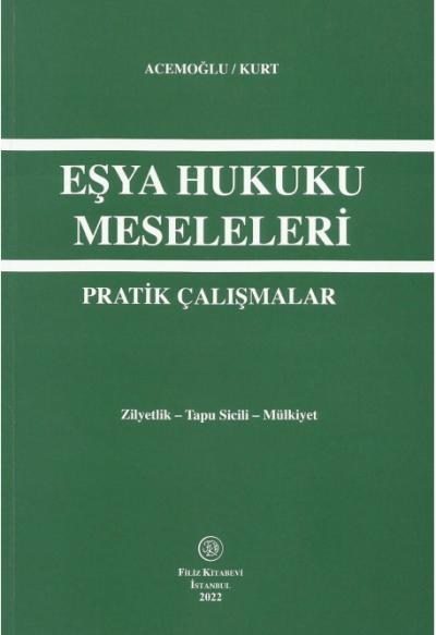 Eşya Hukuku Meseleleri