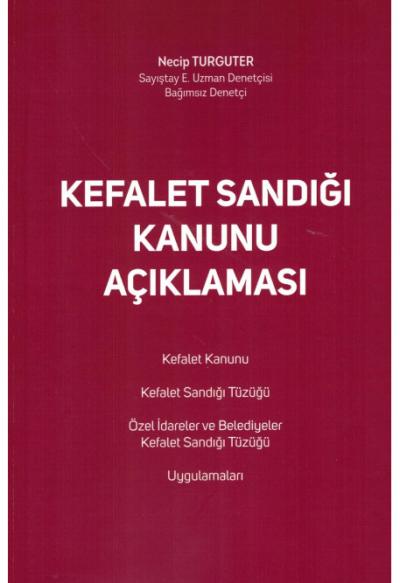 Kefalet Sandığı Kanunu Açıklaması