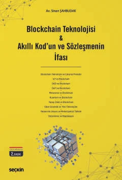 Blockchain Teknolojisi & Akıllı Kod'un ve Sözleşmenin İfası
