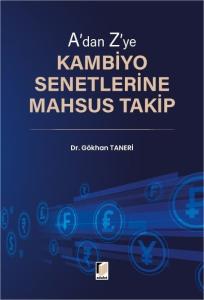 A'dan Z'ye Kambiyo Senetlerine Mahsus Takip