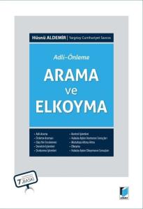 Adli - Önleme Arama ve Elkoyma