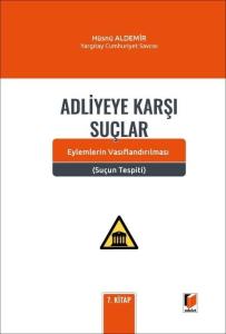 Adliyeye Karşı Suçlar