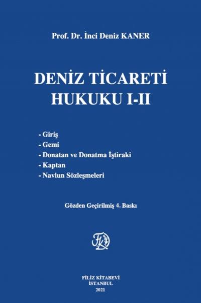 Deniz Ticareti Hukuku I-II