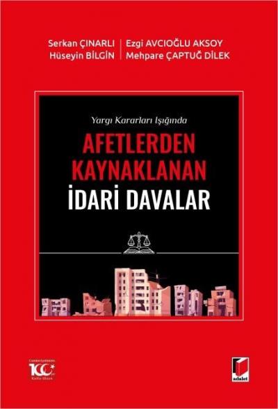Afetlerden Kaynaklanan İdari Davalar
