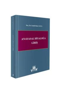 Anayasal Diyaloğa Giriş