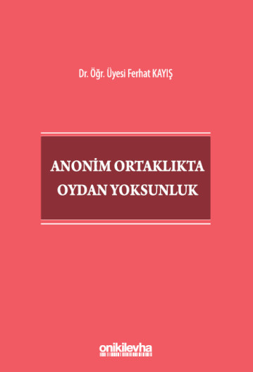 Anonim Ortaklıkta Oydan Yoksunluk