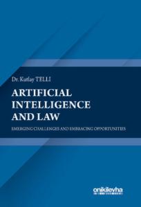 Artificial Intelligence and Law: Emerging Challenges and Embracing Opportunities