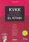KVKK Kişisel Verilerin Korunması Kanunu El Kitabı