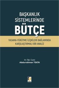 Başkanlık Sistemlerinde Bütçe