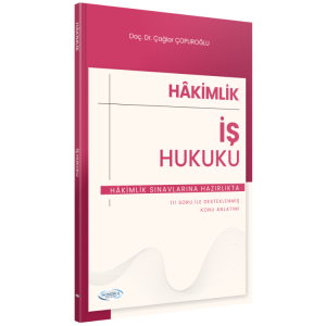 MONOPOL Hakimlik İş Hukuku Ders Notları Ve Soruları
