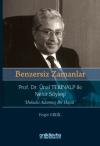 Benzersiz Zamanlar Prof. Dr. Ünal Tekinalp ile Nehir Söyleşi "Hukuka Adanmış Bir Hayat"