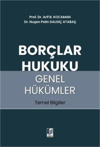 Borçlar Hukuku Genel Hükümler Temel Bilgiler