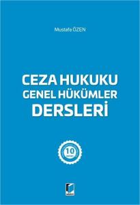 Ceza Hukuku Genel Hükümler Dersleri