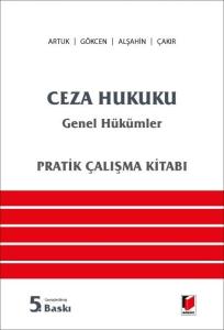 Ceza Hukuku Genel Hükümler Pratik Çalışma Kitabı
