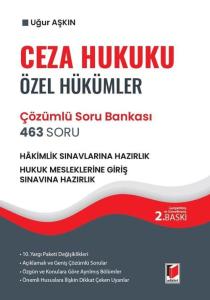 Ceza Hukuku Özel Hükümler 463 Soru Çözümlü Soru Bankası