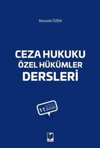 Ceza Hukuku Özel Hükümler Dersleri