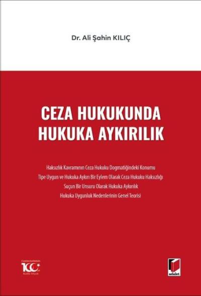 Ceza Hukukunda Hukuka Aykırılık